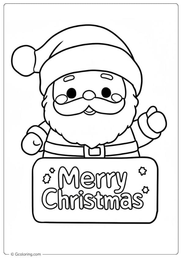Santa Holding Merry Christmas Sign Coloring Pages