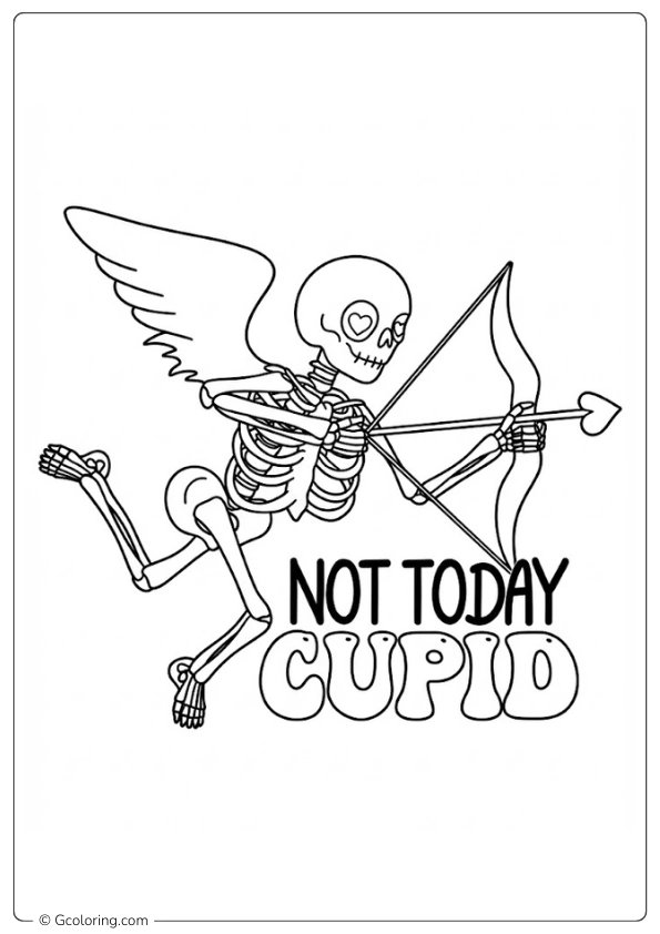 Not today cupid coloring pages​